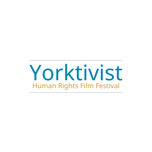 Film as Activism: Yorktivist Human Rights Film Festival 2022